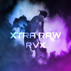 XTRARAW SET💣
