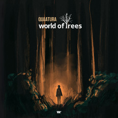 FLOW190: Quaatura - World of Trees