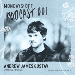 Podcast 001 - Andrew James Gustav (Marginal Returns)