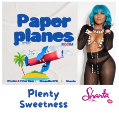 SHANTA- Plenty Sweetness