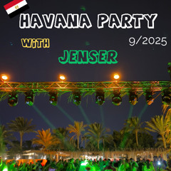 Havana Party 2025 Im DRR(HRG)