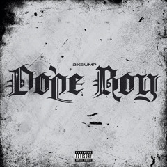 Dopeboy [Prod By.DeadHead]