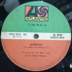 Tim Maia - Sossego (Andrèé Edit)