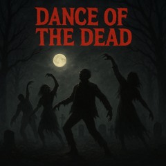 Dance Of The Dead