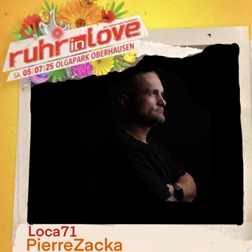 PierreZacka@ Ruhr in love 05.07.25