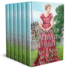 [View] KINDLE 📃 Dreams of Enchanting Damsels: A Historical Regency Romance Collectio
