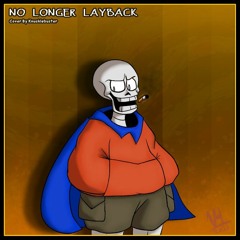 [UNDERSWAP: Last Justice] - No Longer Layback | Commission