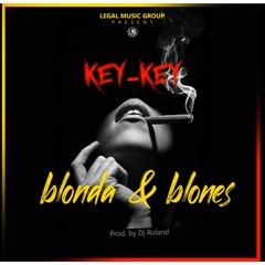 KEY - KEY - BLONDA & BLONES (Single)