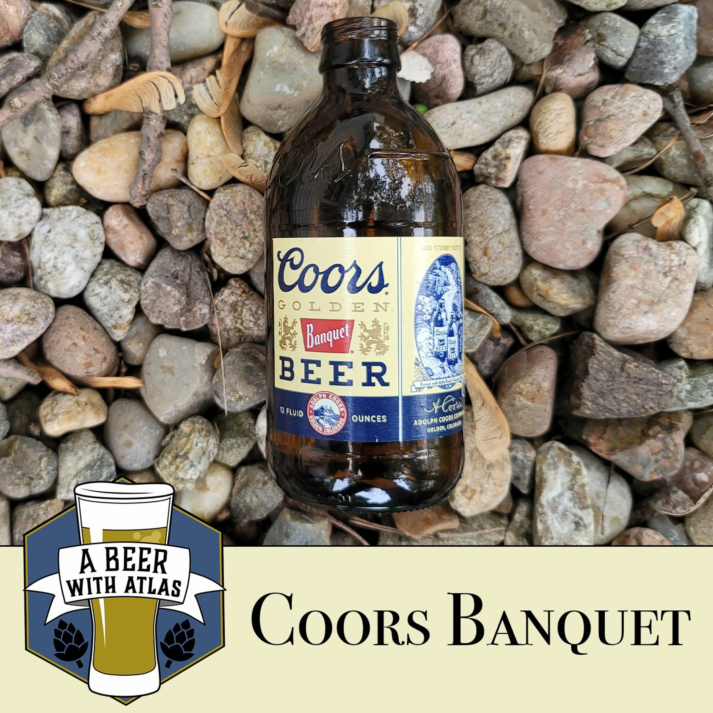 Coors Banquet | Mainstream May - A Beer with Atlas 143 - a travel nursing podcast