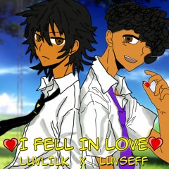 I Fell In Love Final (feat. Luvseff)