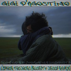 Gigi D'Agostino - L'amour Toujours (BLUE2TH JESU$ Remix) [Slowed By ChernihivskaKhata]