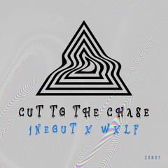 Cut To The Chase Ft WXLF