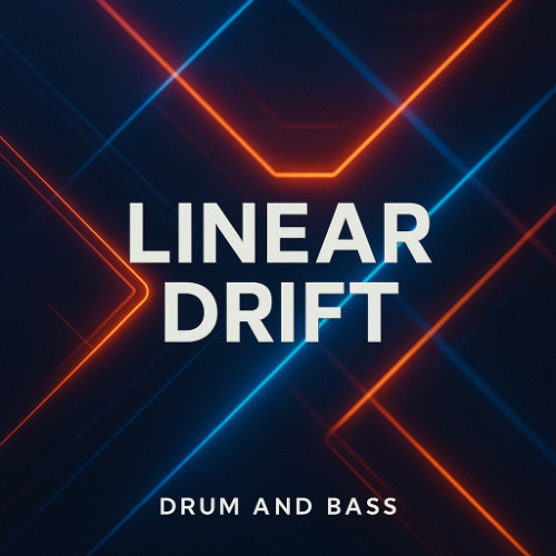Linear Drift [Drum & Bass Mix]