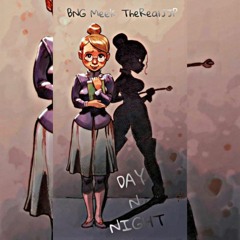 DAY N NIGHT - BNG Twinz