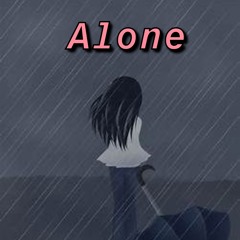 Alone