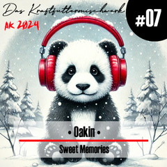 2024 #07: Oakin - Sweet Memories