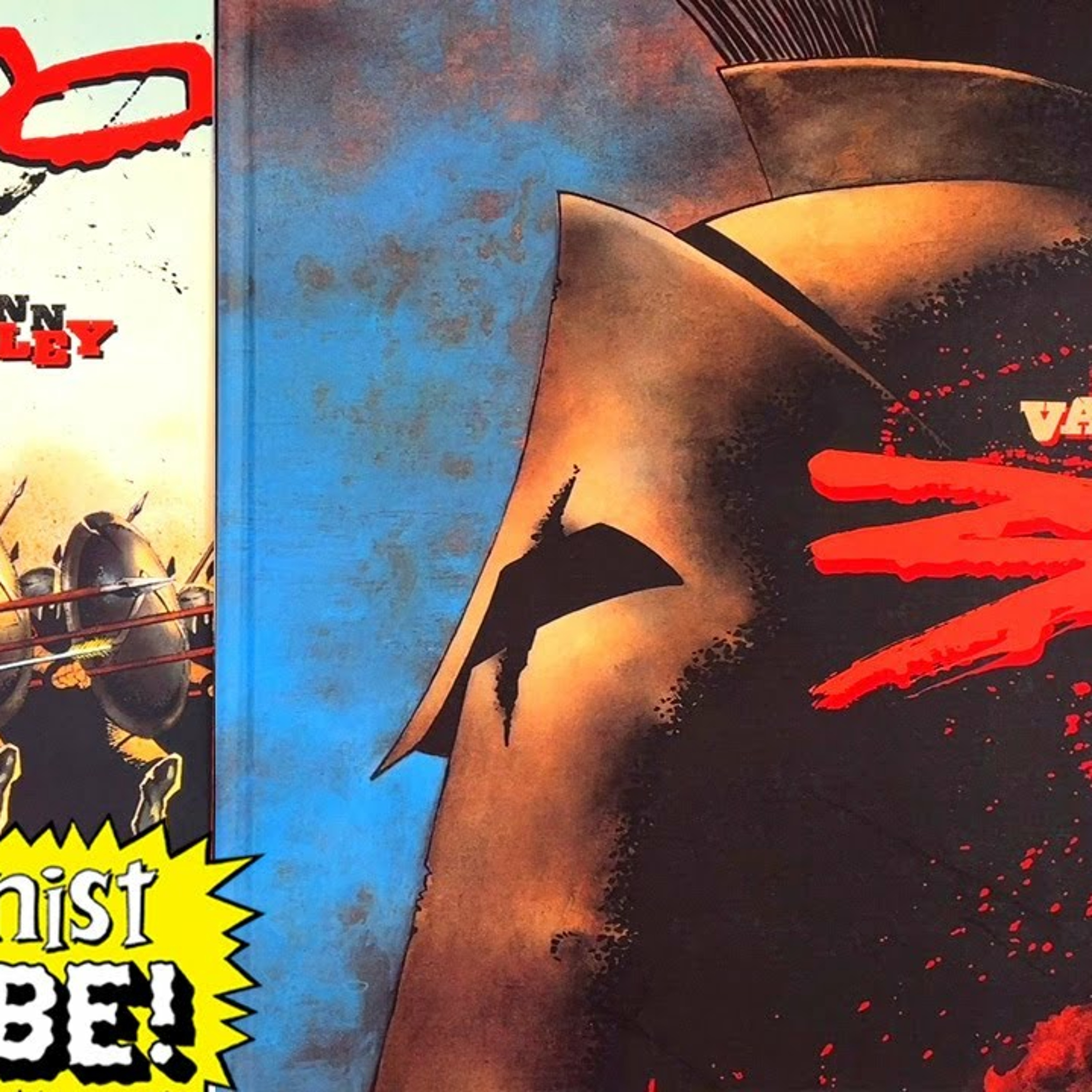 Frank Miller's 300 -- War Comics, Non-Fiction, Propaganda, and Lynn Varley's Masterpiece EPIC episode artwork