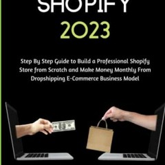 !| Dropshipping Shopify 2023, Step By Step Guide to Build a Professional Shopify Store from Scr