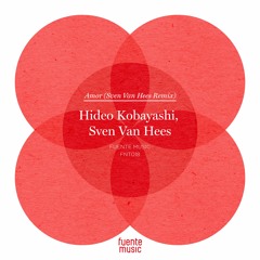 Premiere: Hideo Kobayashi - Amor (Sven Van Hees Indian Summer Remix) [Fuente Music]
