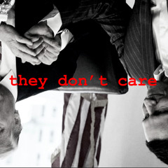 they don't care
