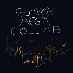 Sunvox Megacollab 1: Visions Of Wildfire (to Autumn Cheney)