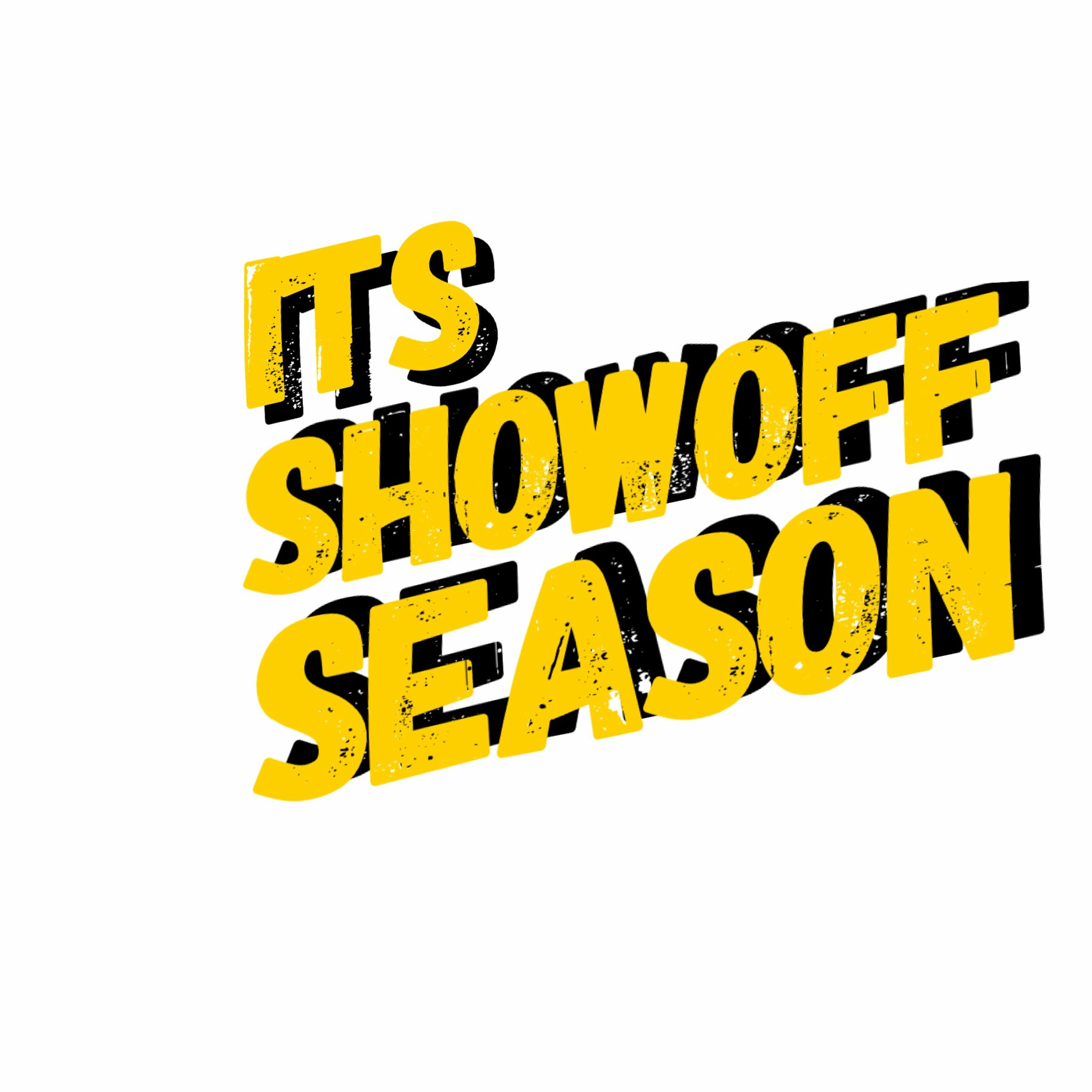 Showoff Season