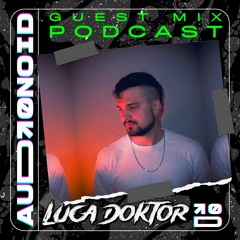 Guest Mix Podcast #08 · LUCA DOKTOR