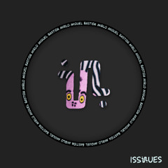 Miguel Bastida - Mirlo (Original Mix) - ISS124