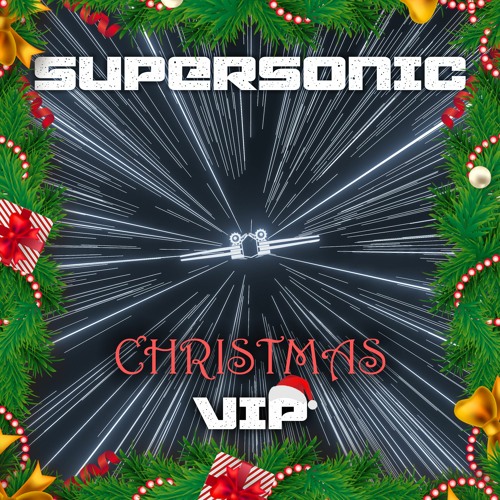 CARBIN & DIRTYSNATCHA - SUPERSONIC [CHRISTMAS VIP]