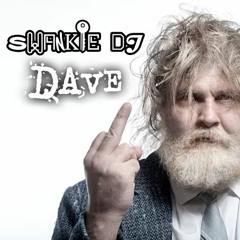 Swankie DJ - Dave