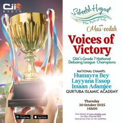 30/10/25 Sabeulul Hayaat : The Path of Life - Voices of Victory - Grade 7 National Debating Leaugue Champions