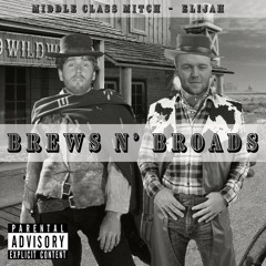 Sad Boy Hours - Elijah & Middle Class Mitch