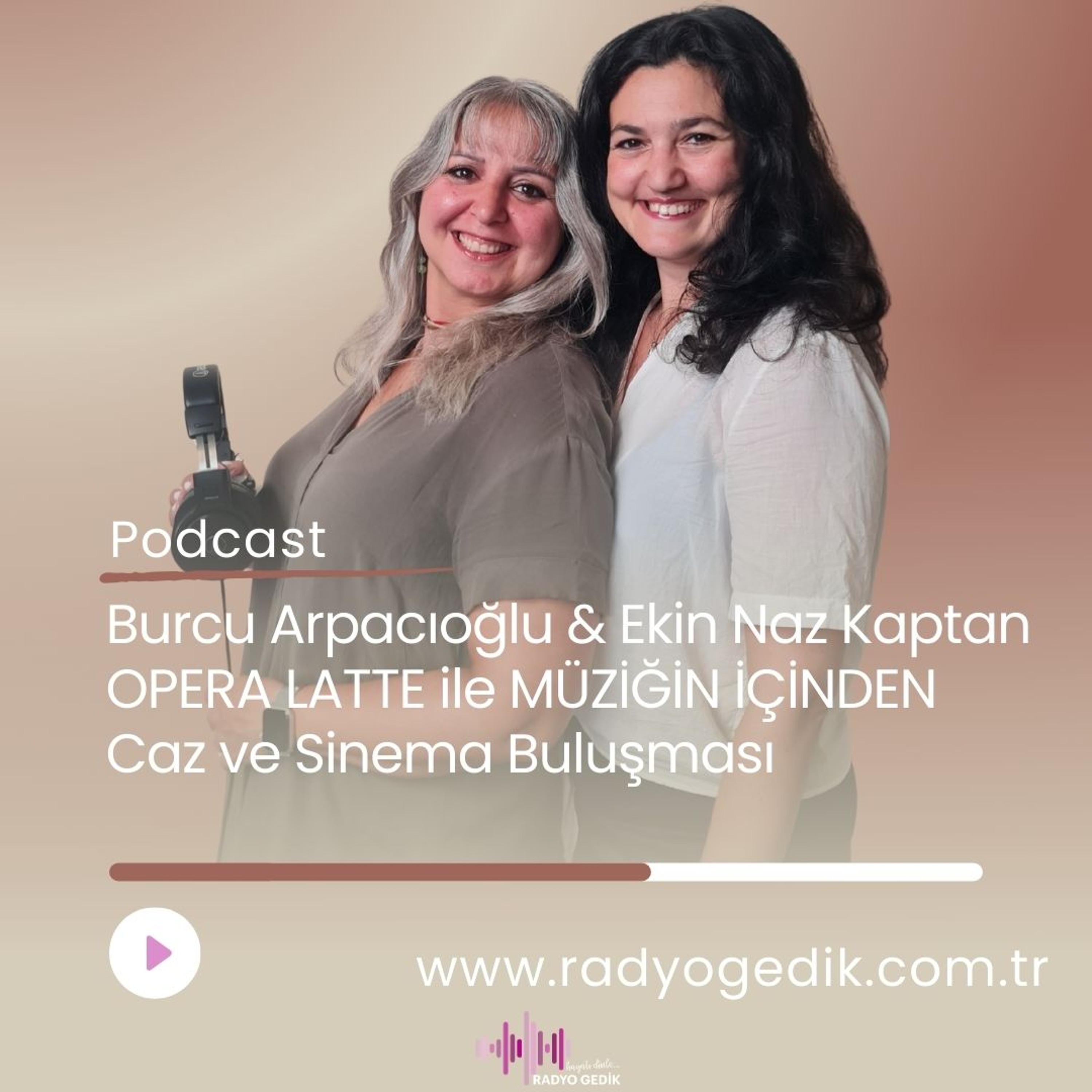 OPERA LATTE İLE MÜZİĞİN İÇİNDEN-Caz ve Sinema Buluşması episode artwork