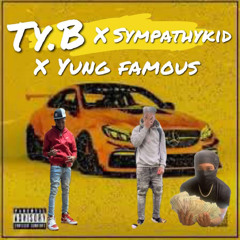 Power 2- Ty.B x Yung Famous x SympathyKid