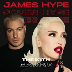 James Hype, Gwen Stefani - Wild x Hollaback Girl (The Kith Mash-up) (Filtered due to CopyRight)