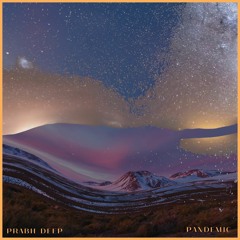 'Pandemic' - Prabh Deep