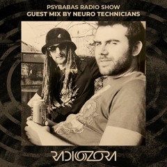 NEURO TECHNICIANS Guest Mix | Psybabas Radio Show | 17/02/2022