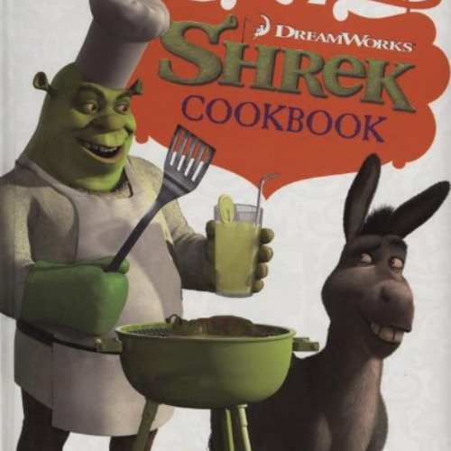 [Access] KINDLE 💞 Shrek Cookbook by  DK Publishing [EPUB KINDLE PDF EBOOK]