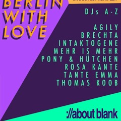 Pony & Hütchen @aboutblank, FROM BERLIN WITH LOVE - Soli Rave <3