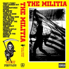 THE MILITIA (MASTER MIX 469)