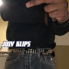JULY KLIPS (feat. lust & zvukisulitz) #X3X