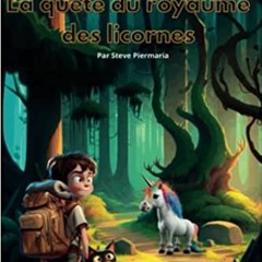ePUB Download La quête du royaume des licornes (French Edition) Online New Chapters