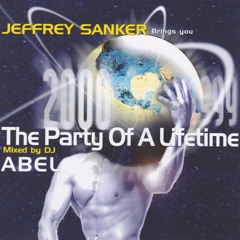 The Party Of A Lifetime 2000 Mixed By Abel Aguilera