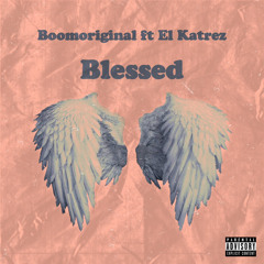 Blessed (ft. Boomuniversal)