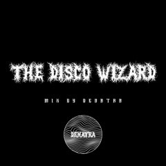 The Disco Wizard | Official 2023 Promo Mix