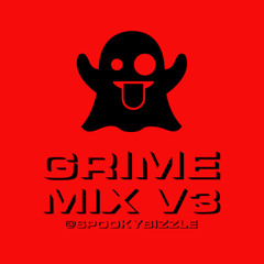 GRIME MIX V3
