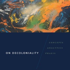 [Book] R.E.A.D Online On Decoloniality: Concepts, Analytics, Praxis