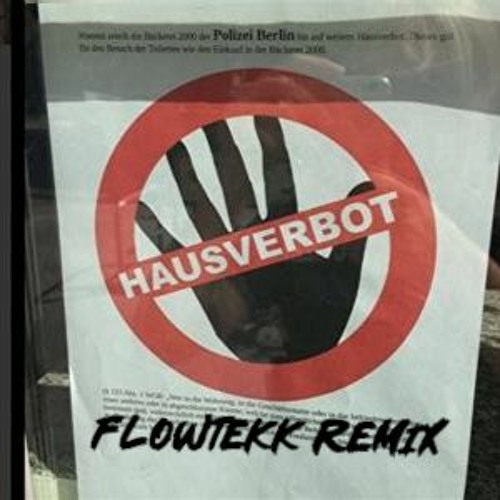 102 Boyz - Hausverbot [Flowtekk RMX]