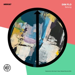 Dim Flo - Belong [ Music related Records ]