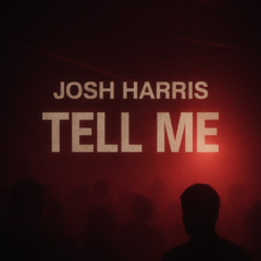 Tell Me
